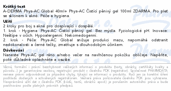 A-DERMA Phys-AC Global 40ml+Čisticí gel 100ml